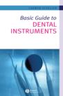 Image for Basic Guide to Dental Instruments