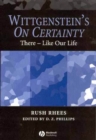 Image for Wittgenstein&#39;s On certainty  : there - like our life