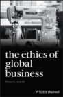 Image for The Ethics of Global Business