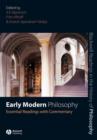 Image for Early modern philosophy  : essential readings with commentary