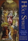 Image for The Holy Spirit  : classic and contemporary readings