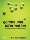 Image for Games and information  : an introduction to game theory