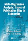 Image for Meta-regression analysis  : issues of publication bias in economics