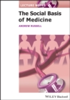 Image for The Social Basis of Medicine