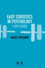 Image for Easy statistics in psychology  : a BPS guide