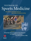 Image for Textbook of sports medicine: basic science and clinical aspects of sports injury and physical activity