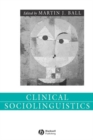 Image for Clinical sociolinguistics : 36