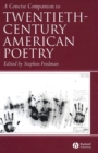 Image for A concise companion to twentieth-century American poetry
