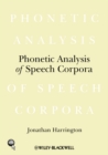 Image for Phonetic analysis of speech corpora