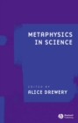 Image for Metaphysics in Science