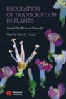 Image for Annual Plant Reviews, Regulation of Transcription in Plants