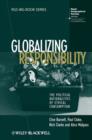 Image for Globalizing responsibility  : the political rationalities of ethical consumption