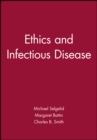 Image for Ethics and Infectious Disease