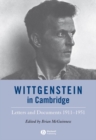 Image for Wittgenstein in Cambridge  : letters and documents 1911-1951