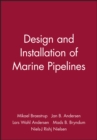 Image for Design and installation of marine pipelines
