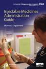 Image for UCL hospitals injectable medicines administration guide
