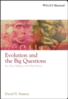 Image for Evolution and the Big Questions