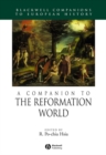 Image for A Companion to the Reformation World