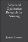 Image for Advanced qualitative research for nursing