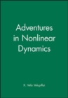 Image for Adventures in Nonlinear Dynamics