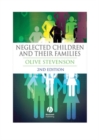 Image for Neglected children and their families  : issues and dilemmas