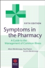 Image for Symptoms in the Pharmacy: A Guide to the Management of Common Illness