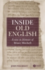 Image for Inside Old English: essays in honour of Bruce Mitchell