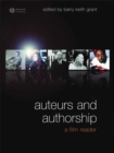 Image for Auteurs and authorship  : a film anthology