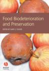 Image for Food Biodeterioration and Preservation