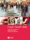 Image for Public health skills  : a practical guide for nurses and public health practitioners