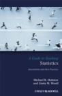 Image for A guide to teaching statistics  : innovations and best practices