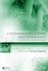 Image for Citizenship, Inclusion and Democracy : A Symposium on Iris Marion Young