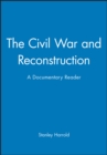 Image for The Civil War and Reconstruction