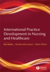 Image for International Practice Development in Nursing and Healthcare