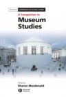 Image for A companion to museum studies : 12
