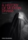 Image for A History of Modern Drama, Volume I