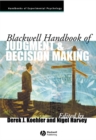 Image for Blackwell Handbook of Judgment and Decision Making