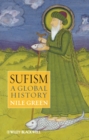 Image for Sufism  : a global history