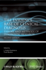 Image for The evidence base of clinical diagnosis