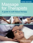 Image for Massage for therapists  : a guide to soft tissue therapy