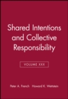Image for Shared intentions and collective responsibility