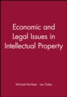 Image for Economic and Legal Issues in Intellectual Property