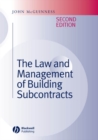 Image for The Law and Management of Building Subcontracts