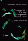 Image for Photochemistry of organic compounds  : from concepts to practice