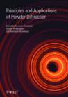 Image for Principles and Applications of Powder Diffraction