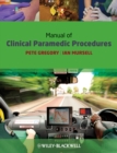 Image for Manual of Clinical Paramedic Procedures