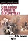 Image for Blackwell Handbook of Childhood Cognitive Development