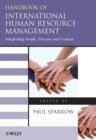 Image for Handbook of international human resource management  : integrating people, process, and context