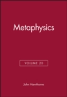 Image for Metaphysics, Volume 20