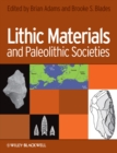 Image for Lithic Materials and Paleolithic Societies